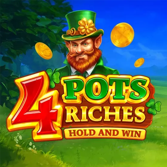 4 Pots Riches: Hold and Win